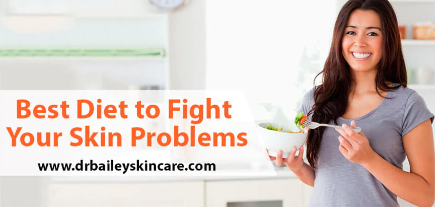 best diet to fight skin problems