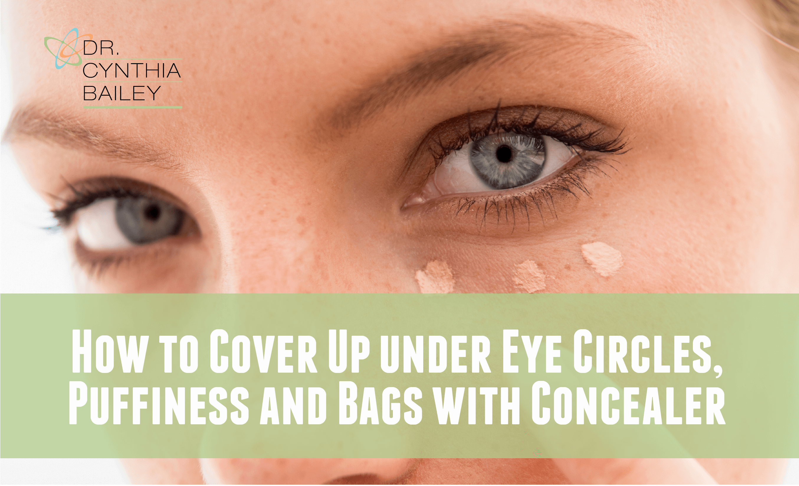 How To Er Up Under Eye Circles