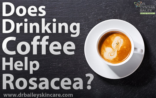 does drinking coffee help rosacea?