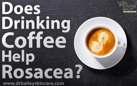 does drinking coffee help rosacea?